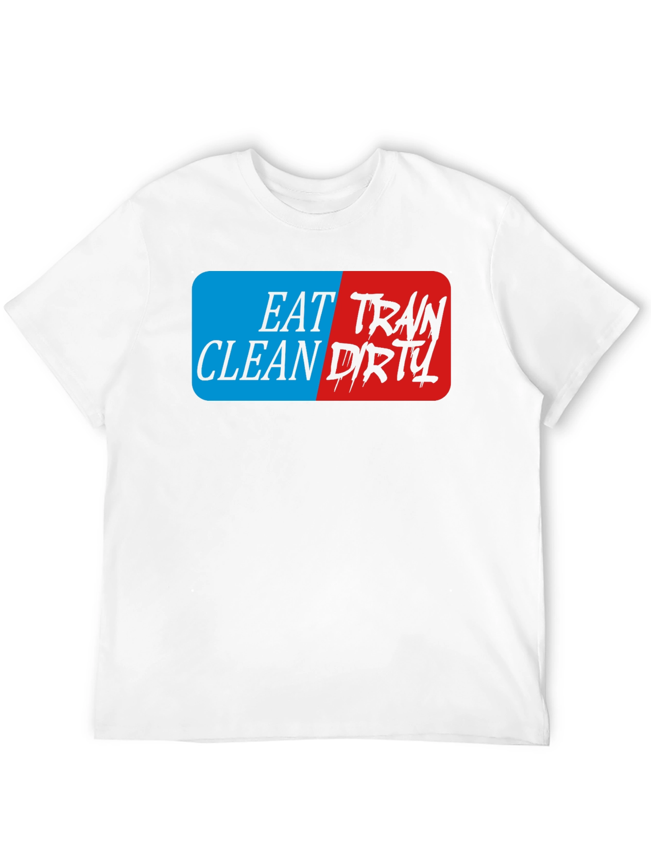 Eat Clean Train Dirty Black Graphic T-Shirt