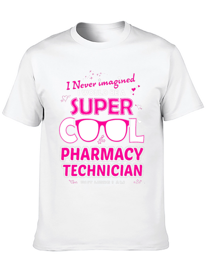 Super Cool Pharmacy Technician Graphic Tee