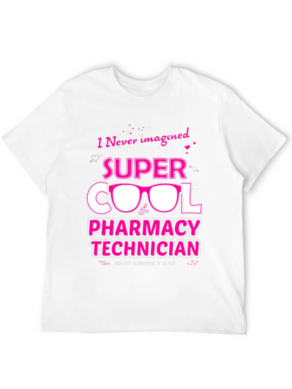 Super Cool Pharmacy Technician Graphic Tee