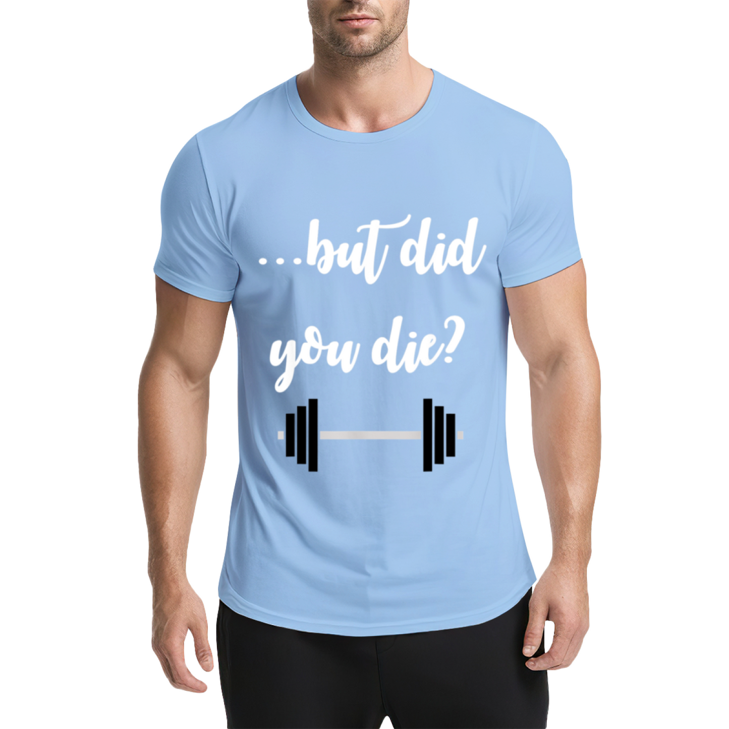 ...but did you die Funny Barbell Gym Workout Heather Tee