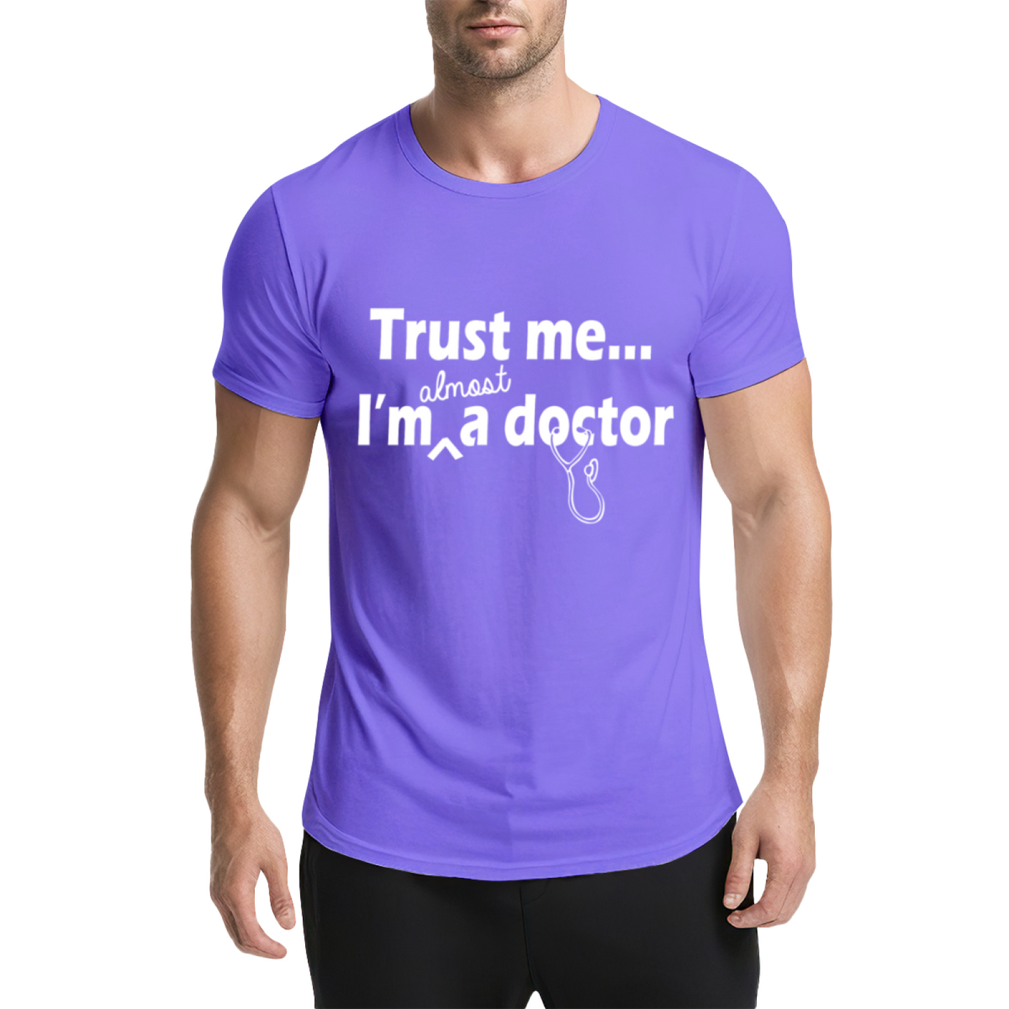 Trust Me I¡¯m Almost A Doctor Medical Student Funny Tee
