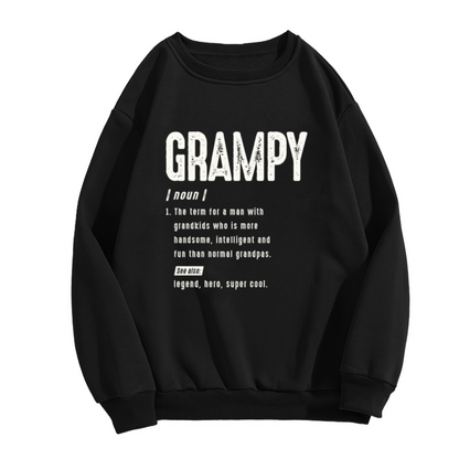 Funny Grampy Definition Crewneck Sweatshirt ¨C Legend Hero Super Cool Grandpa Gift