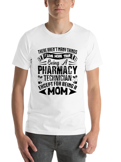 Pharmacy Technician Mom T-Shirt - Gift for Mothers