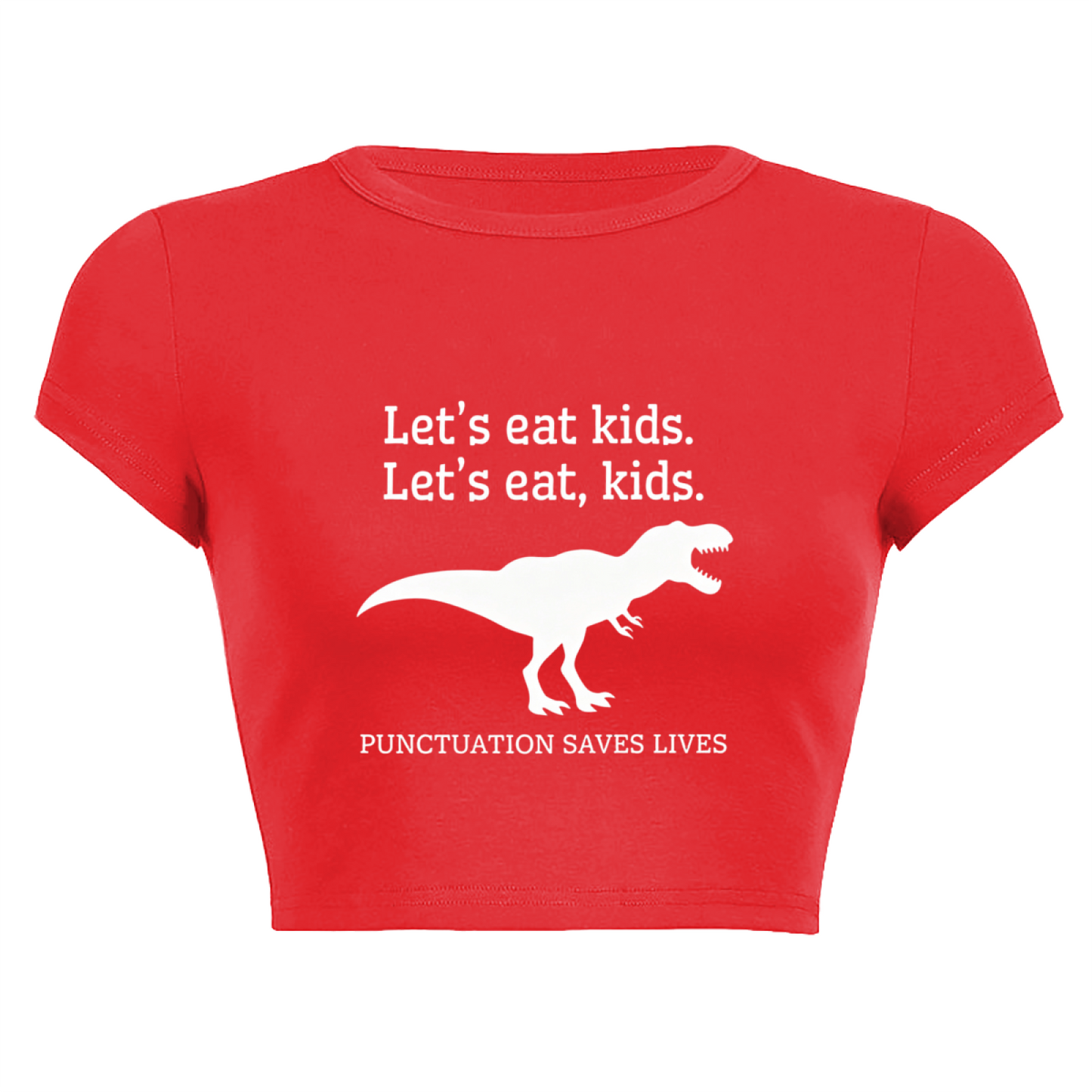 Funny Grammar Dinosaur Red Crop Tee ¨C Punctuation Saves Lives Teacher Top 6.