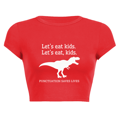 Funny Grammar Dinosaur Red Crop Tee ¨C Punctuation Saves Lives Teacher Top 6.