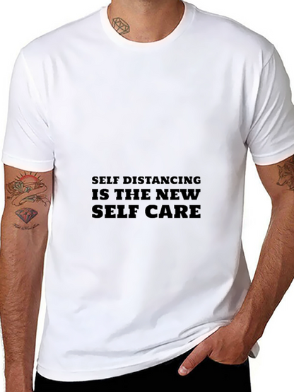 Self Distancing is the New Self Care T-Shirt