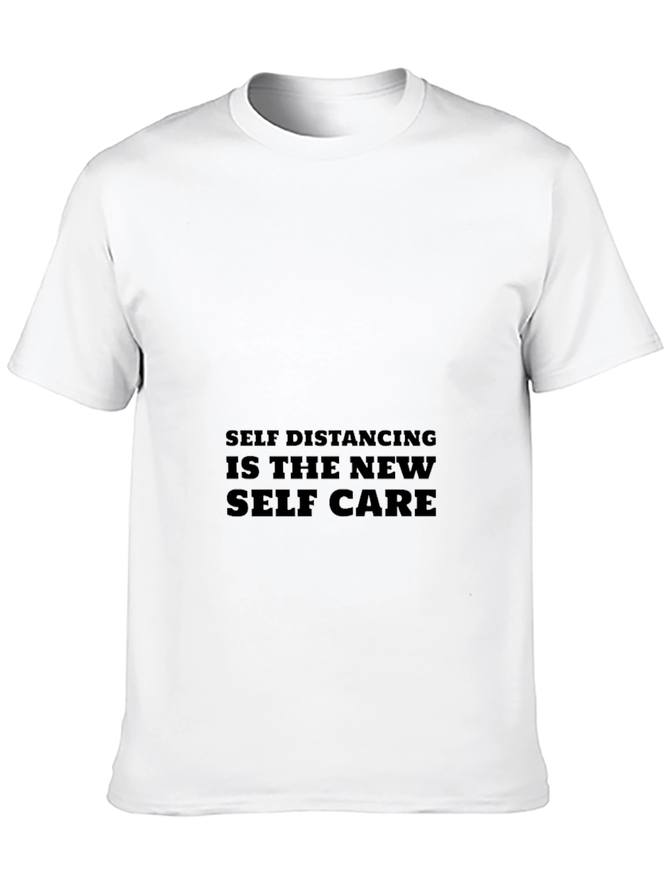 Self Distancing is the New Self Care T-Shirt