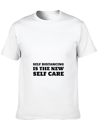 Self Distancing is the New Self Care T-Shirt