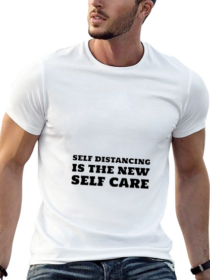 Self Distancing is the New Self Care T-Shirt