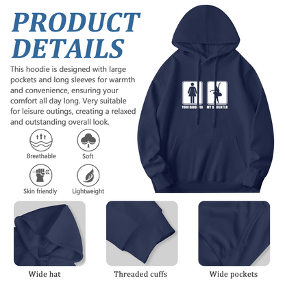 Men's Family Hoodie: Your Daughter My Daughter Graphic, Warm & Soft