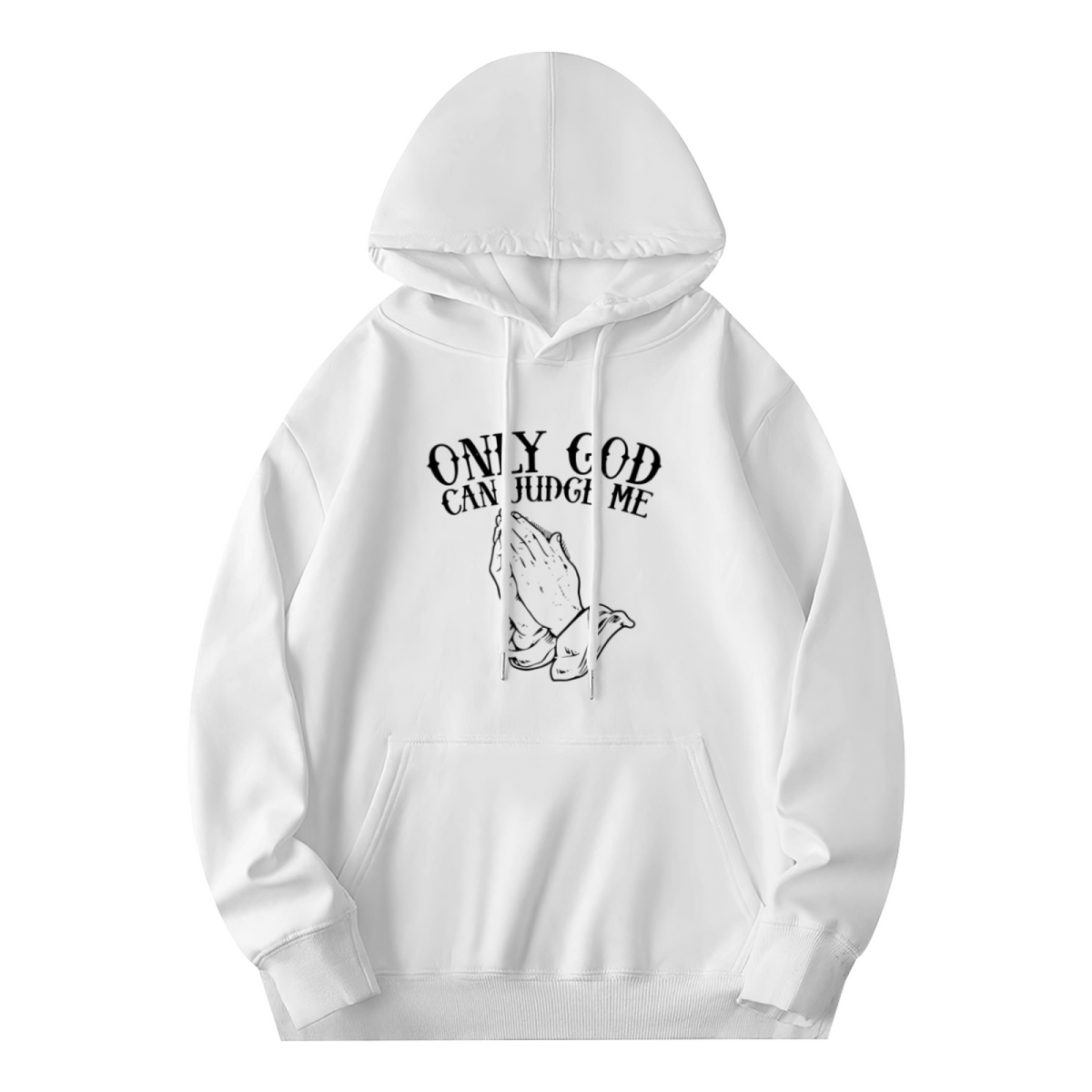 Only God Can Judge Me Prayer Hand Graphic Hoodie