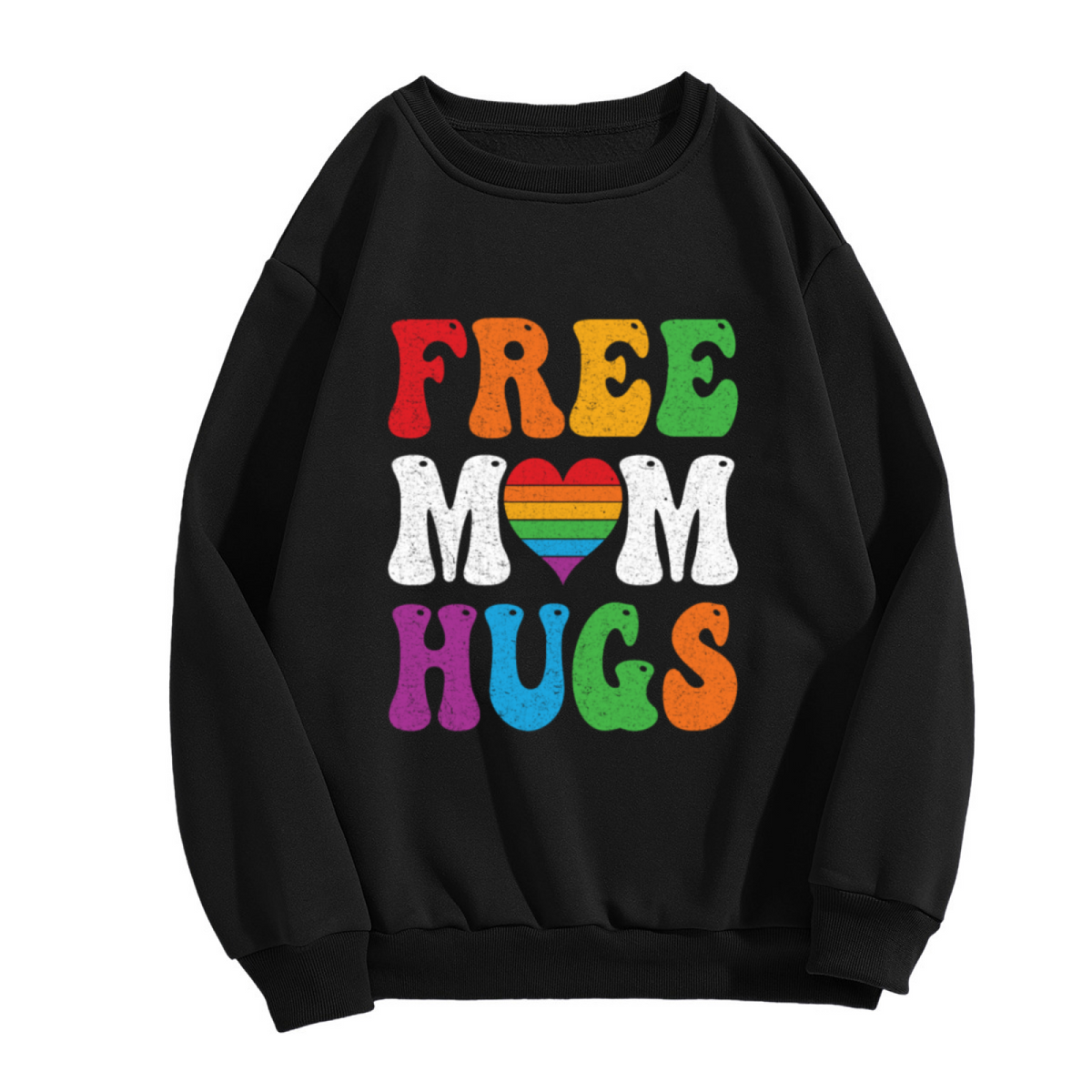 Free Mom Hugs Rainbow Pride Loving Crewneck Sweatshirt