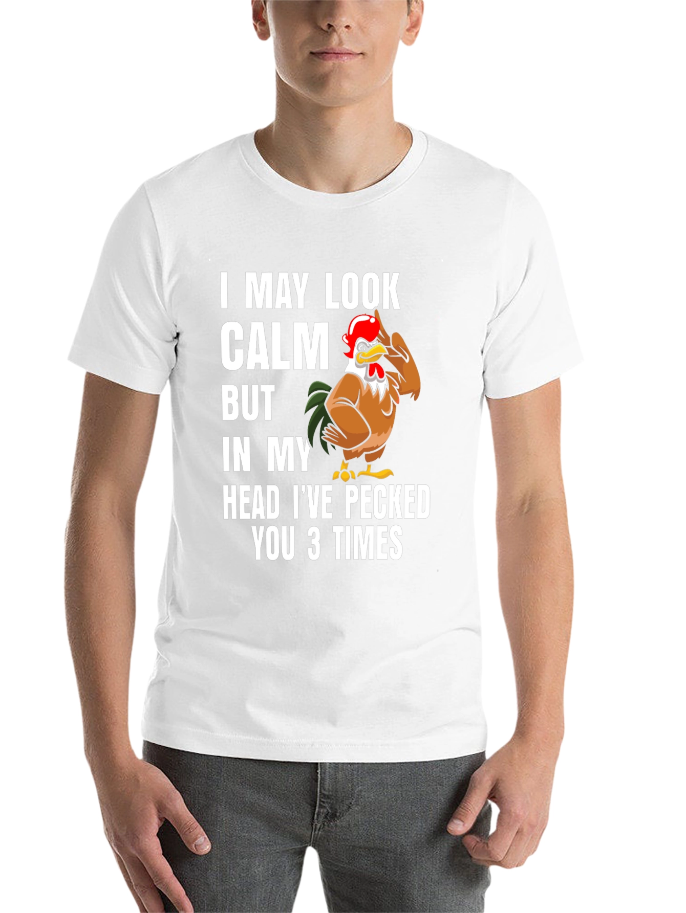 Funny Chicken T-Shirt - I May Look Calm