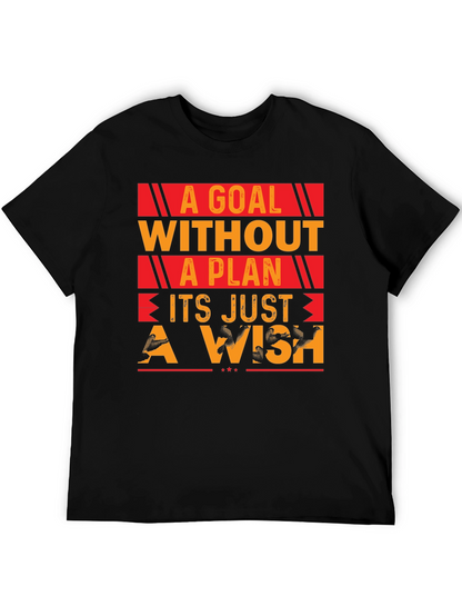 Goal Without Plan T-Shirt