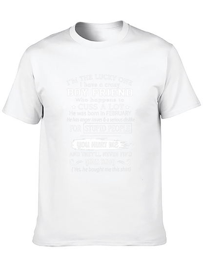 Crazy Boyfriend Novelty Graphic T-Shirt