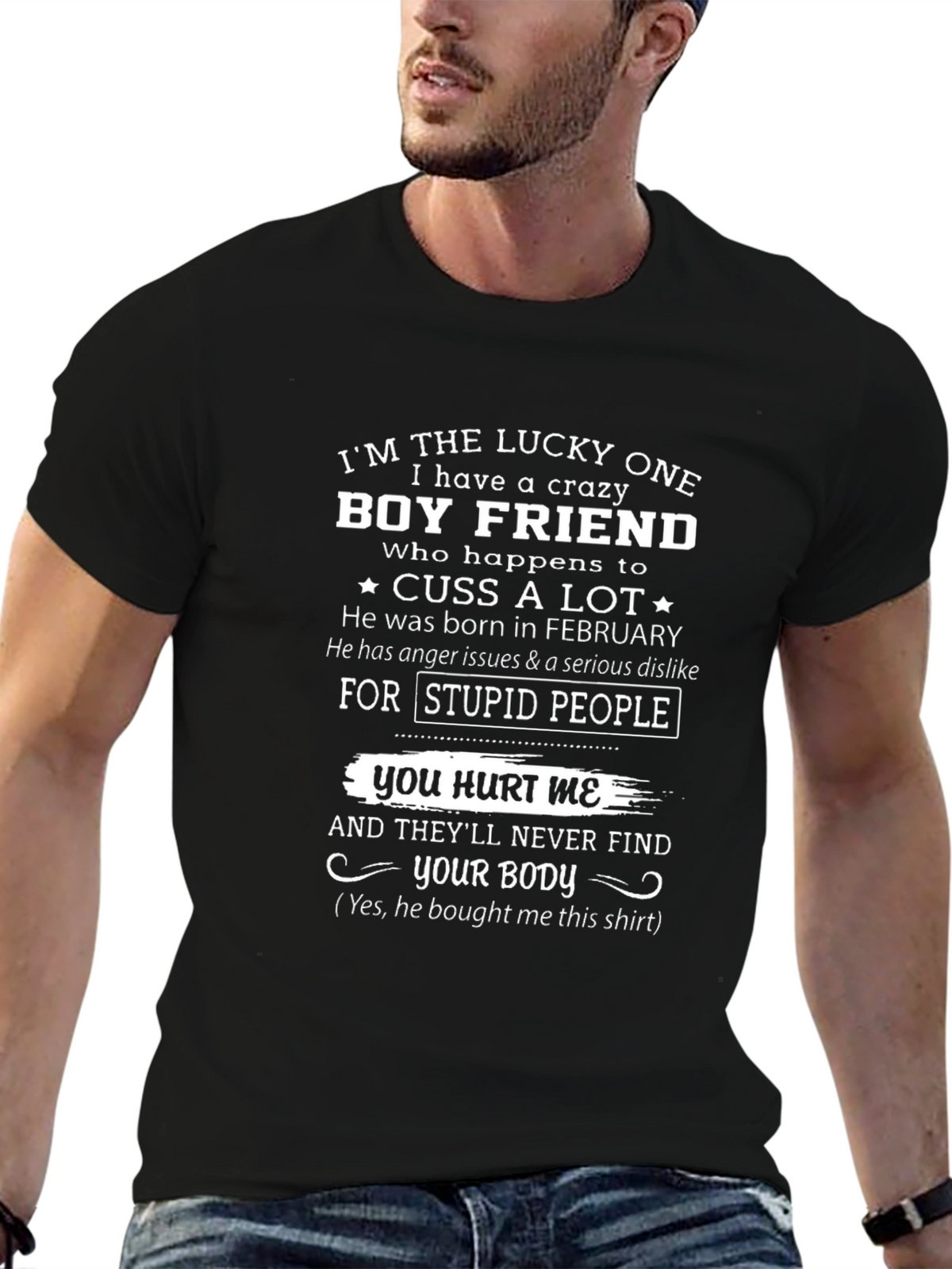 Crazy Boyfriend Novelty Graphic T-Shirt
