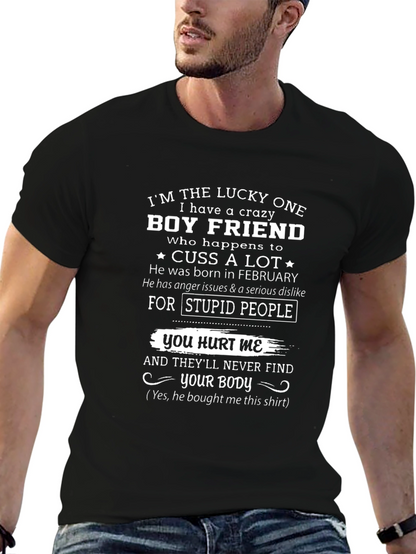 Crazy Boyfriend Novelty Graphic T-Shirt