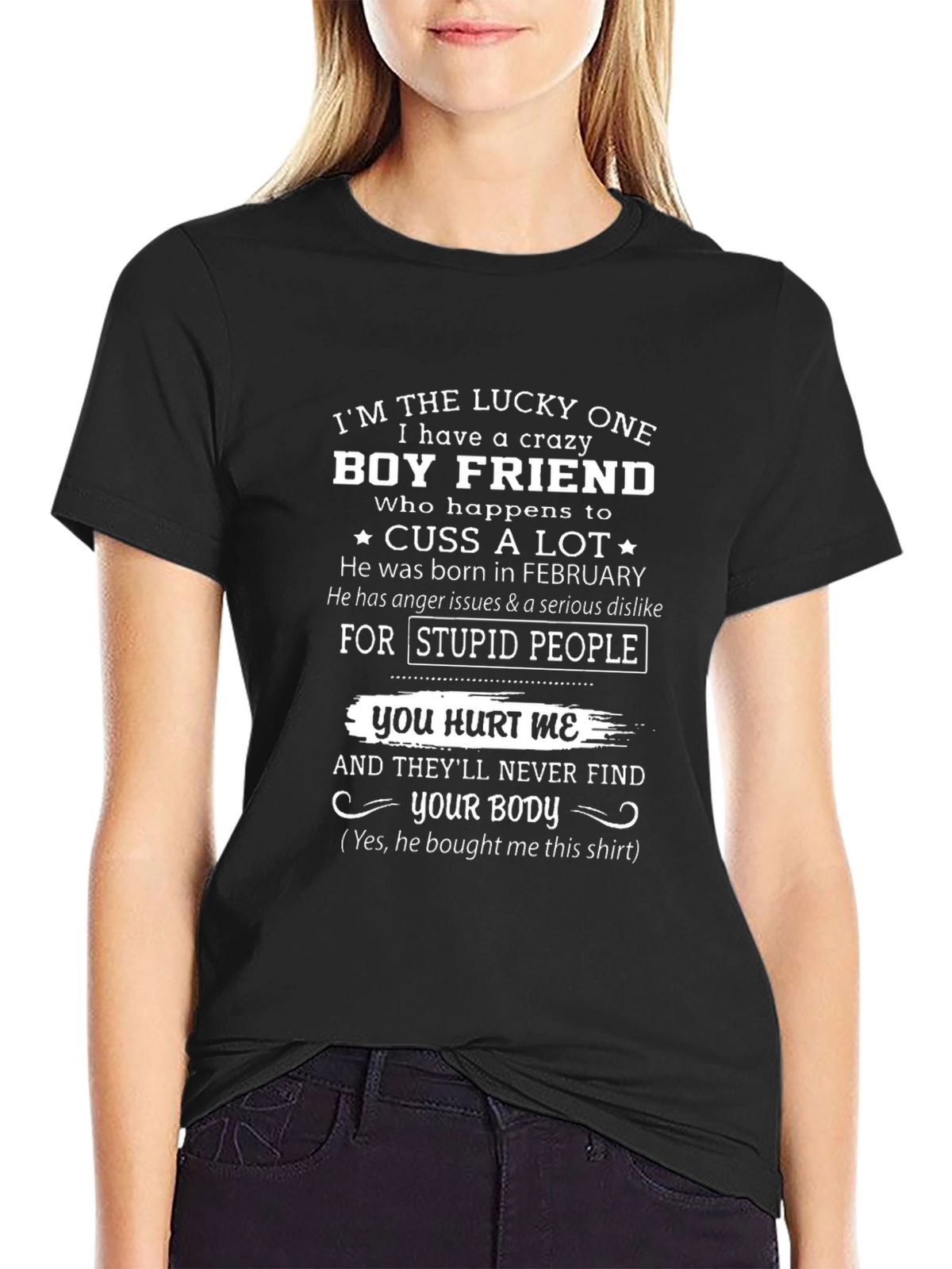 Crazy Boyfriend Novelty Graphic T-Shirt