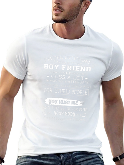 Crazy Boyfriend Novelty Graphic T-Shirt