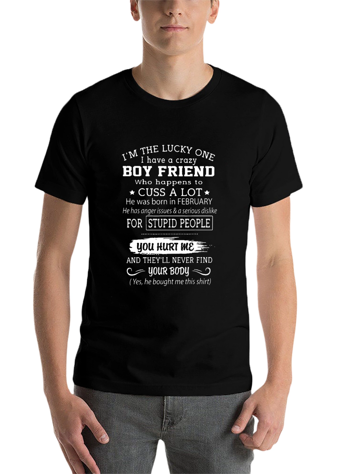 Crazy Boyfriend Novelty Graphic T-Shirt