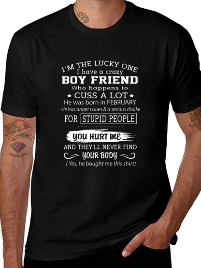 Crazy Boyfriend Novelty Graphic T-Shirt