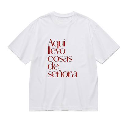 Spanish Quote Aquí Llevo Cosas De Señora Minimal Tee