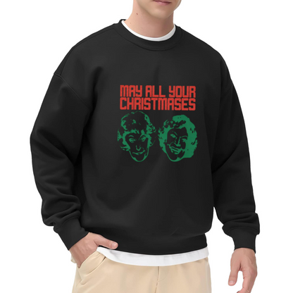 May All Your Christmases Golden Girls Retro Xmas Sweatshirt