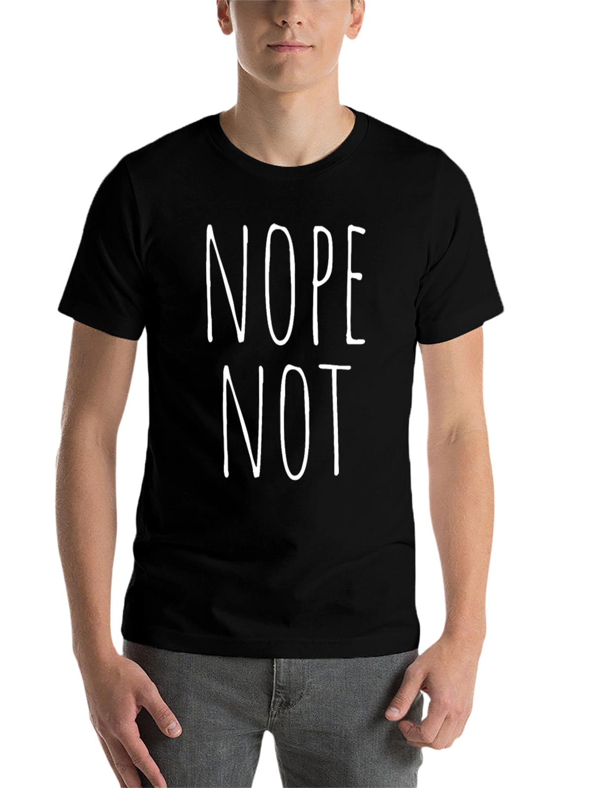 Nope Not Today Funny Graphic T-Shirt