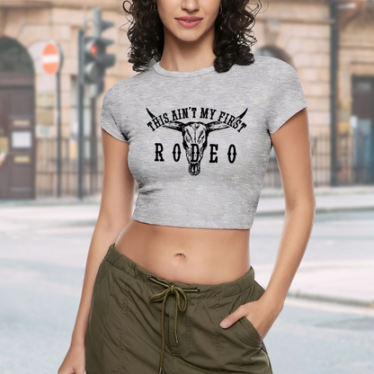 This Ain¡¯t My First Rodeo Western Cow Skull Vintage Grey Crop Top