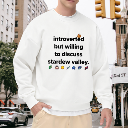 Introverted But Willing To Discuss Stardew Valley Game Crewneck Sweatshirt