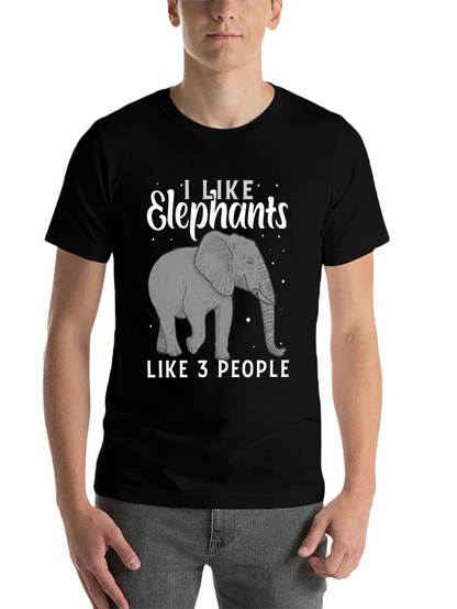 Elephant Lover T-Shirt: I Like Elephants Like 3 People