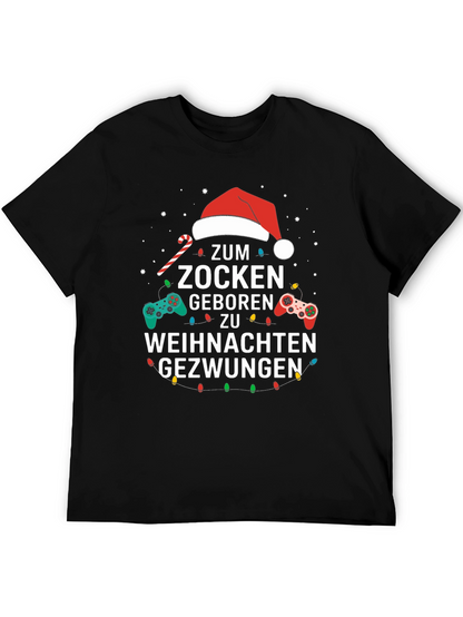 Gamer Christmas T-Shirt - Zum Zocken Gezwungen