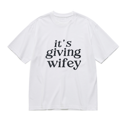 It¡¯s Giving Wifey Viral Trend Slogan Tee