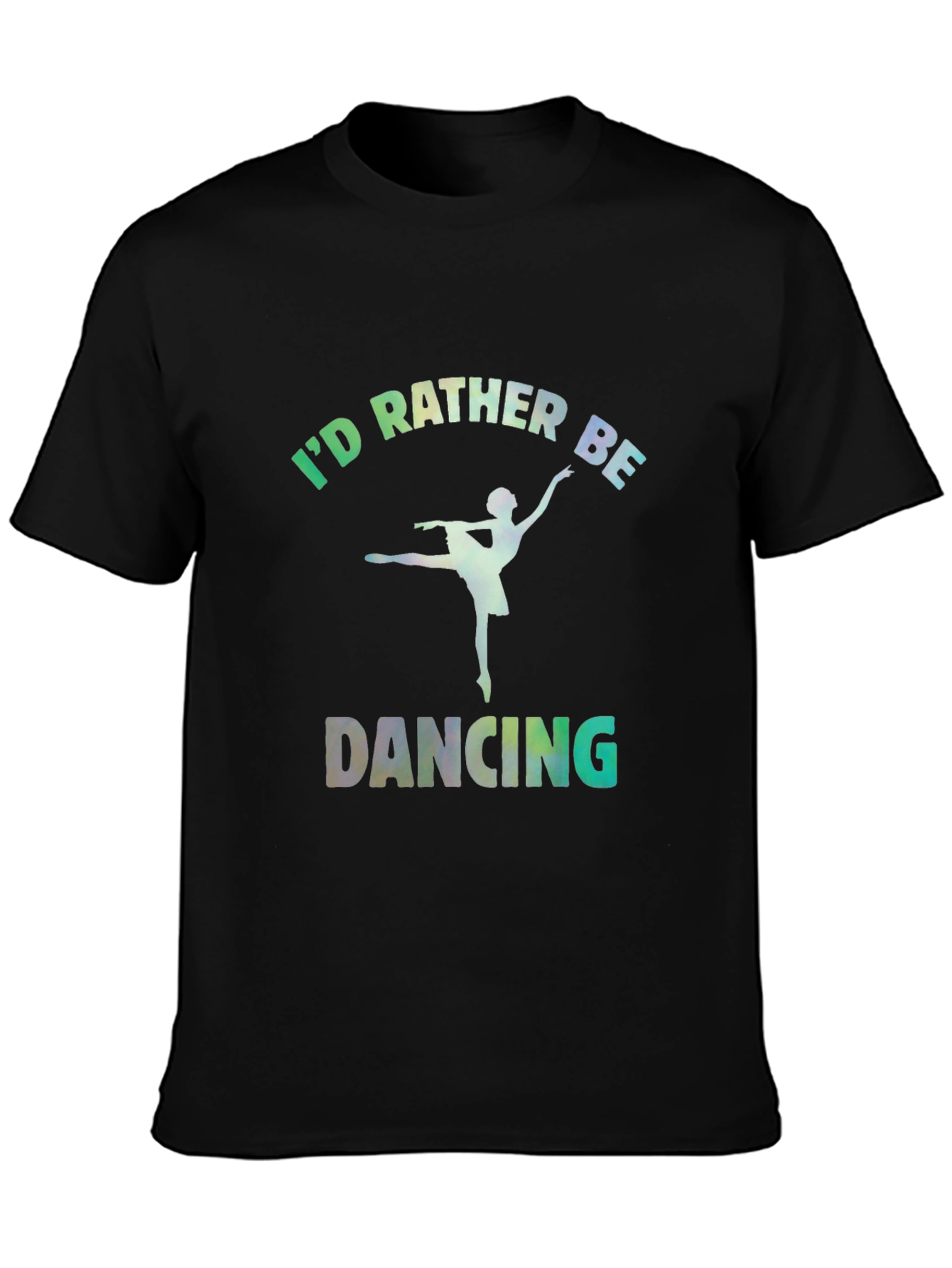 Id Rather Be Dancing Graphic Tee - Black