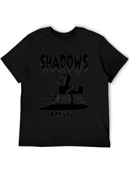 Shadows A Thousand Years Mens T-Shirt