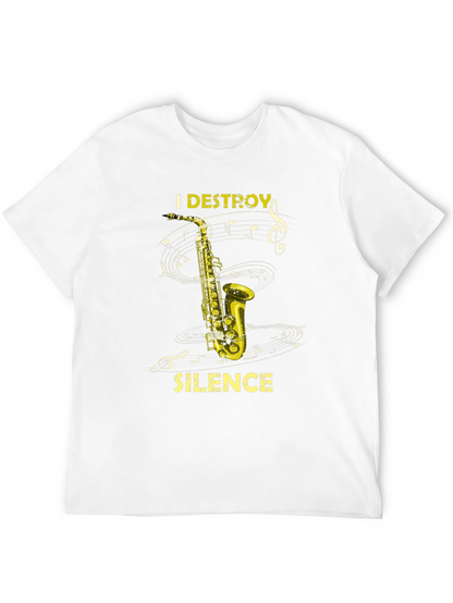 I Destroy Silence Saxophone Black T-Shirt Music Lover