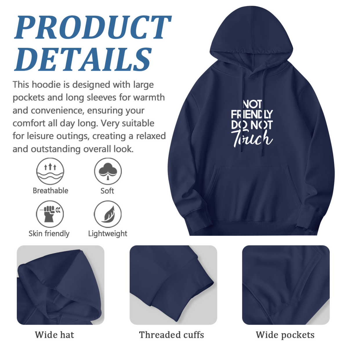 Not Friendly Do Not Touch Sassy Warning Statement Hoodie