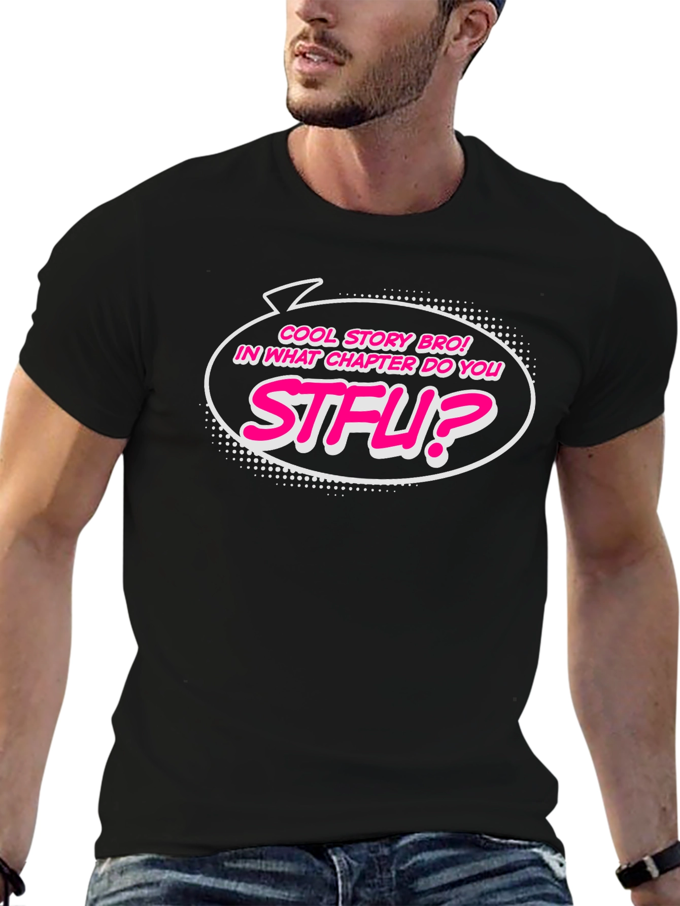Cool Story Bro STFU Funny Graphic T-Shirt