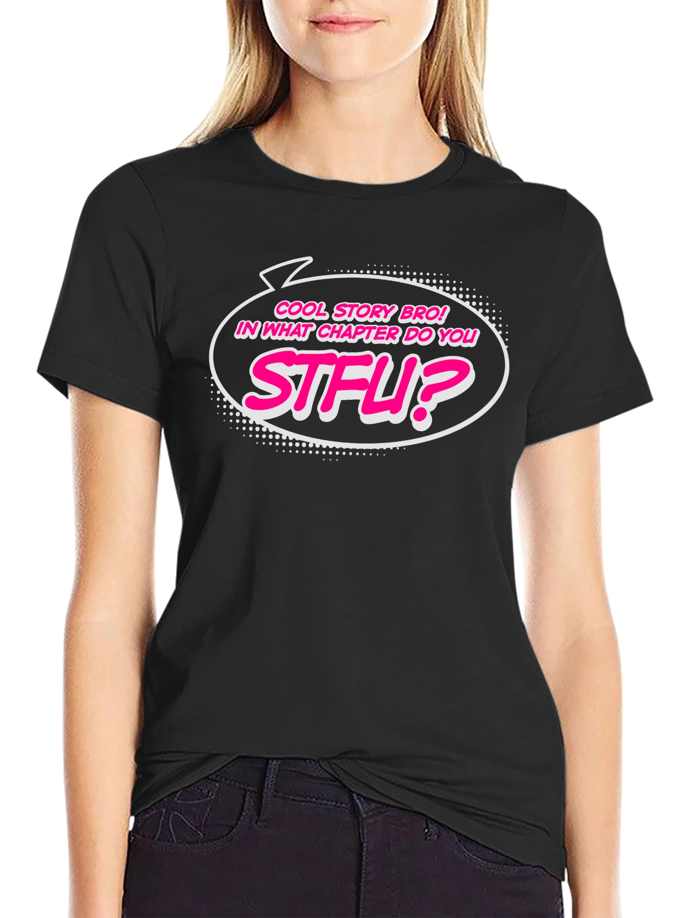 Cool Story Bro STFU Funny Graphic T-Shirt