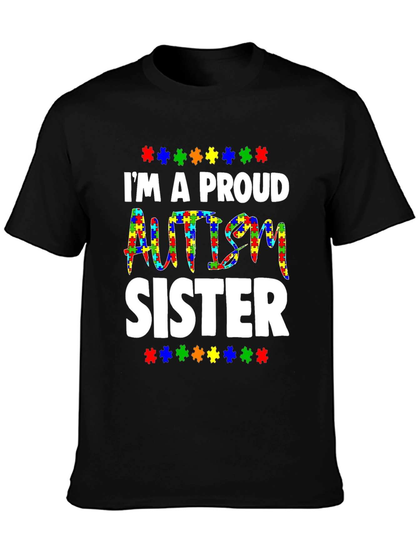Proud Autism Sister T-Shirt - Puzzle Piece Design