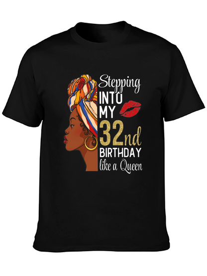 Stepping Into My 32nd Birthday T-Shirt