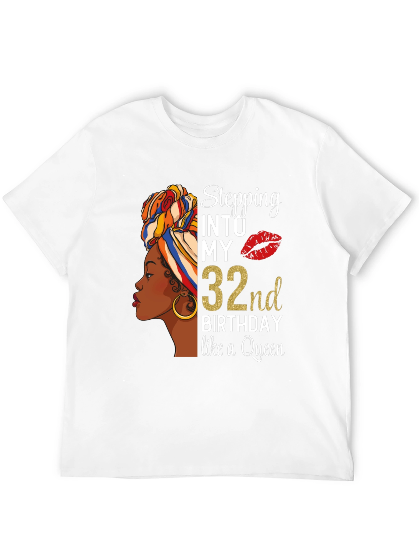 Stepping Into My 32nd Birthday T-Shirt