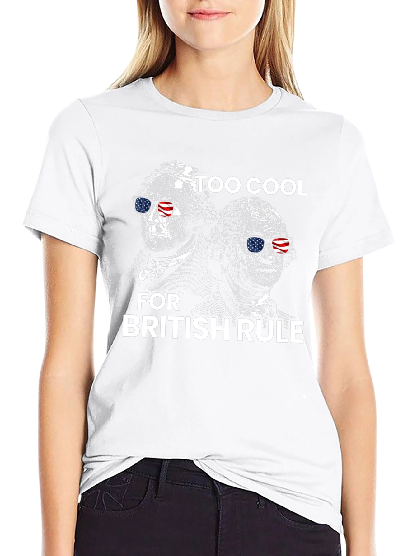 Too Cool for British Rule T-Shirt