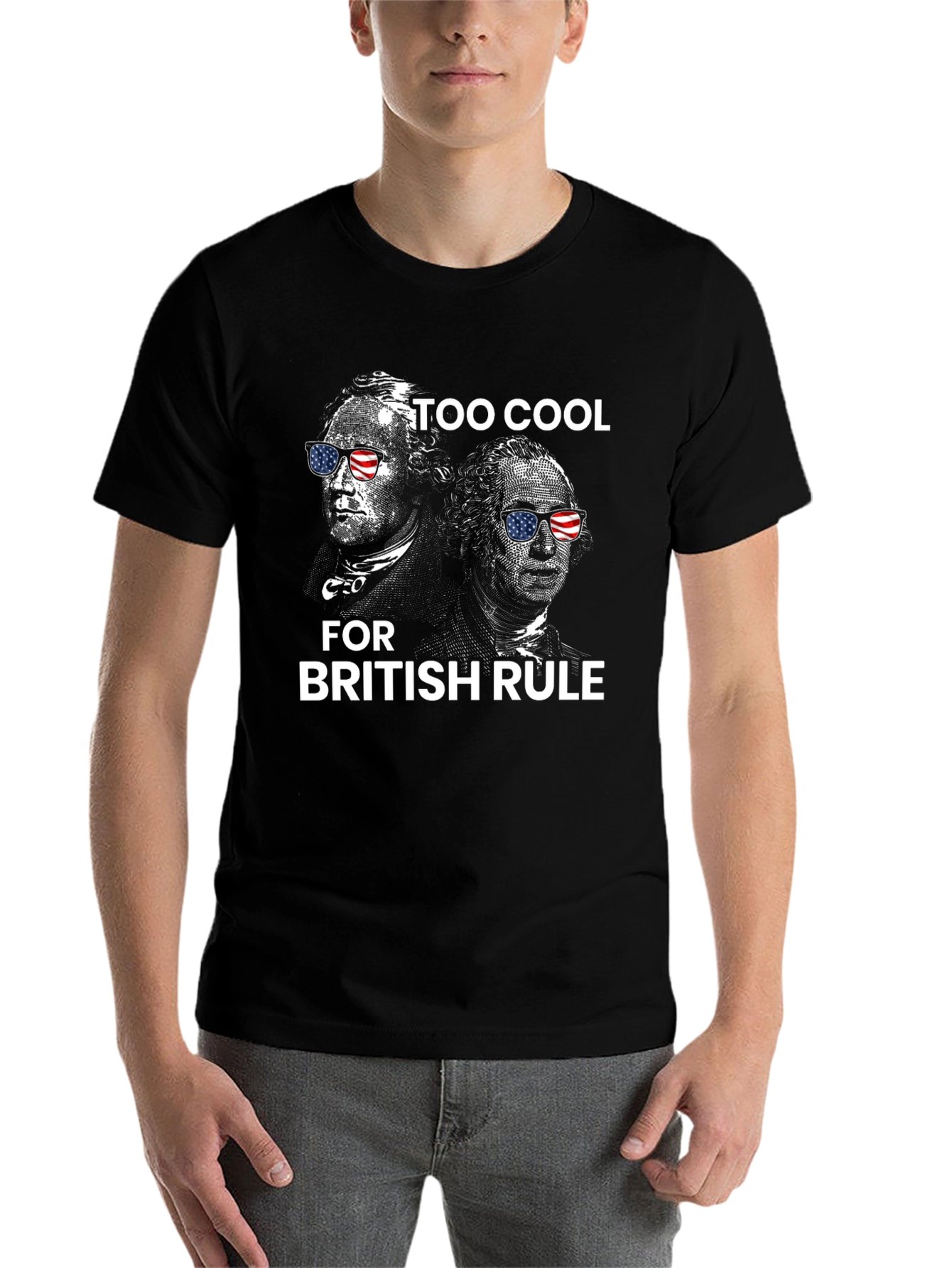Too Cool for British Rule T-Shirt