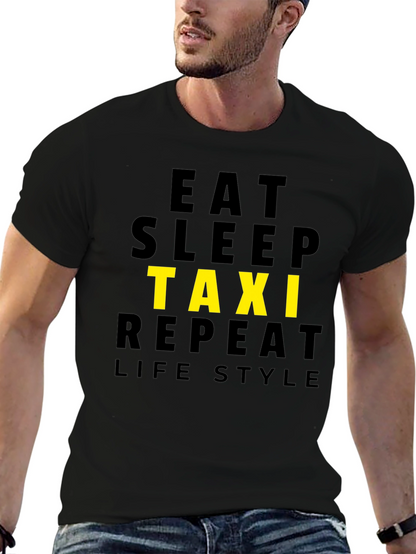 Eat Sleep Taxi Repeat Lifestyle Black T-Shirt