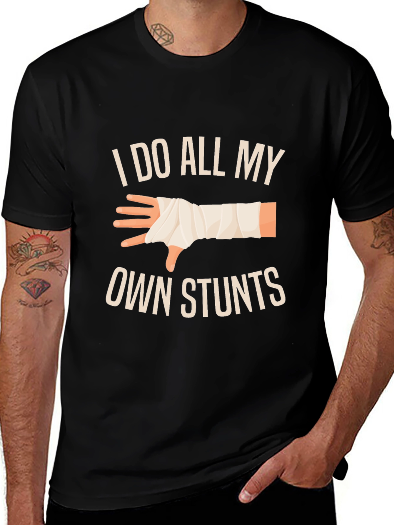 I Do All My Own Stunts T-Shirt