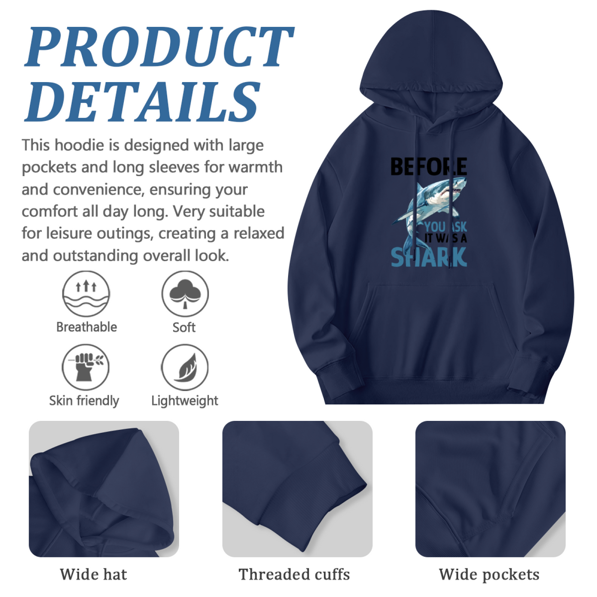 Before You Ask It Was A Shark Ocean Graphic Unisex Hoodie, Light Cozy Fit