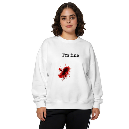 Funny I'm Fine Blood Splatter Humor Crewneck Sweatshirt