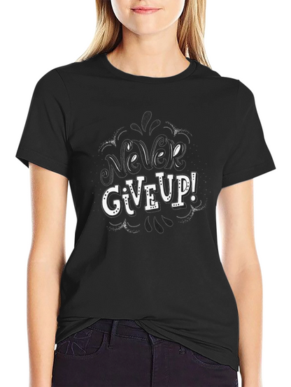 Never Give Up! Graphic Tee