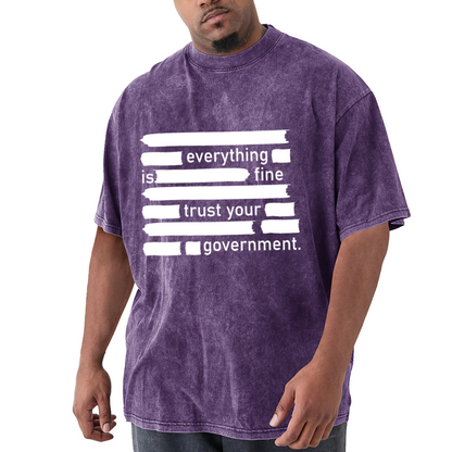 Everything Is Fine Trust Your Government Redacted Text